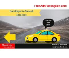 Gorakhpur to Sunauli Car Rental , Gorakhpur to Sunauli Cab