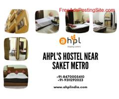 AHPL's Hostel Near Saket Metro