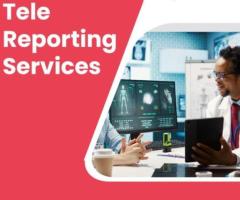 Fast & Secure Tele Reporting Services in India