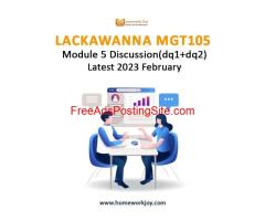 Lackawanna MGT105 Module 5 Discussion (dq1+dq2) Latest 2023 February