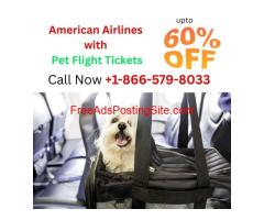 Book American Airlines Pet Policy +1-866-579-8033