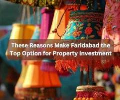 Why Faridabad Is Emerging as a Strong Property Investment Choice