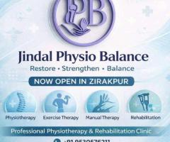 Jindal Physio Balance: A Phyiso Therapy Clinic in Zirakpur is Open Now!