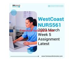 West Coast NURS561 2023 March Week 5 Assignment Latest