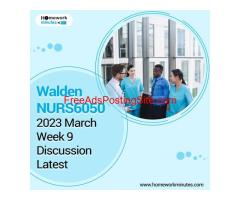 Walden NURS6050 2023 March Week 9 Discussion Latest