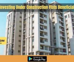 Things to Think About Before Investing in an Under Construction Flat