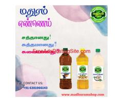 "Madhuram Shop" is one of the leading Chekku Oil Manufacturers in Dindigul