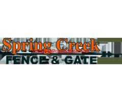 Spring Creek Fence and Gate