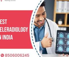 Best Teleradiology Services Provider in India