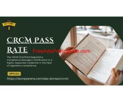 Unlocking Success: The Ultimate Guide to CRCM Pass Rate