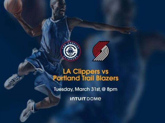 LA Clippers vs Portland Trail Blazers Tickets Intuit Dome Mar 31st, 2026