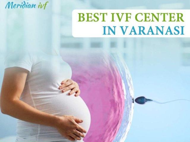 Trusted IVF Center in Varanasi for Couples