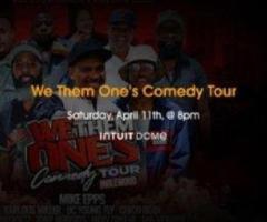 We Them One's Comedy Tour Tickets Intuit Dome Apr 11