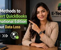 Best Methods to Convert QuickBooks International Edition
