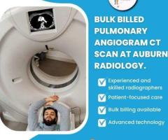 Bulk Billed Pulmonary Angiogram CT Scans now available at Auburn Radiology! (02) 8315 8292