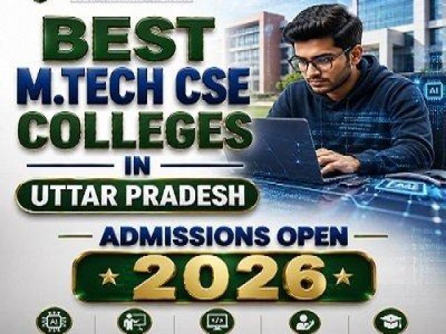 Best M.Tech CSE Colleges in Uttar Pradesh
