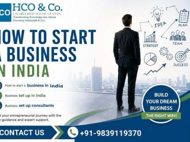 How to Start a Business in India for First-Time Entrepreneurs