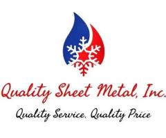 Quality Sheet Metal Inc. Heating and Air